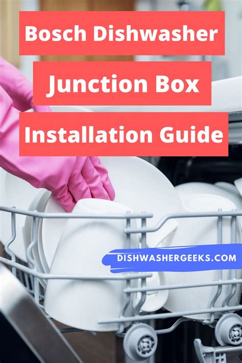 can you install the bosch junction box under the dishwasher|installing Bosch dishwasher junction box.